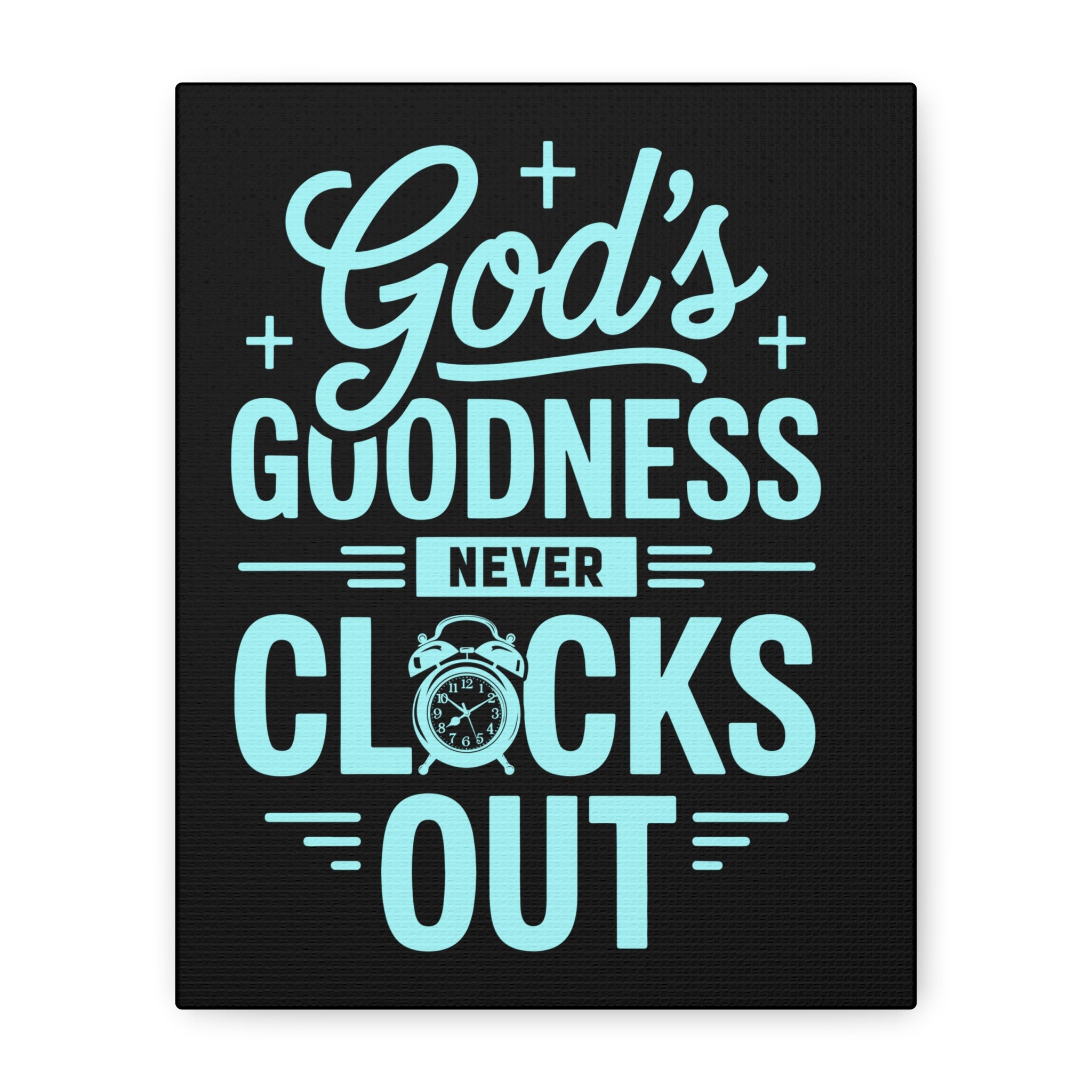 Inspirational Canvas Wall Art, Motivational Decor, Faith-Based Gift, Home Decoration, Religious Wall Art, God's Goodness