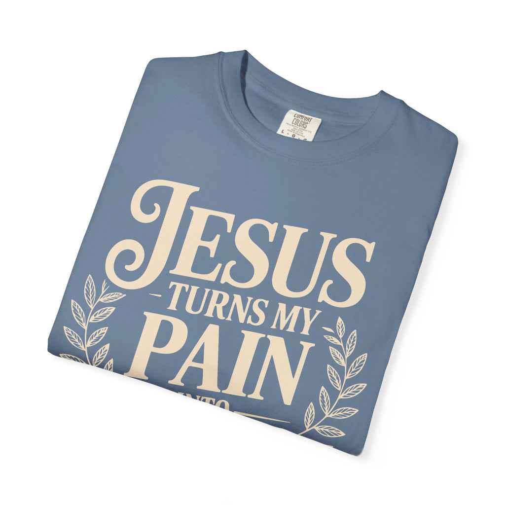 Jesus Inspired Unisex T-Shirt- Jesus Turns My Pain Into Purpose