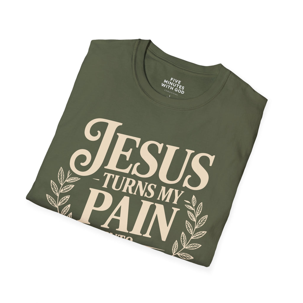 Jesus Turns My Pain Into Purpose T-Shirt