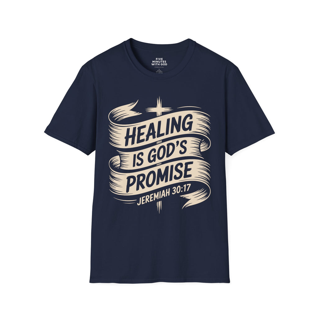 Healing Is God's Promise T-Shirt