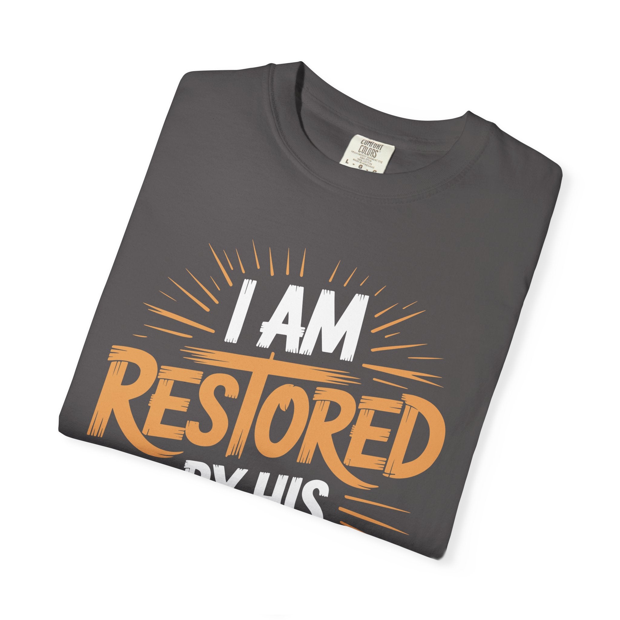 I Am Restored By His Grace Inspirational Graphic Tee