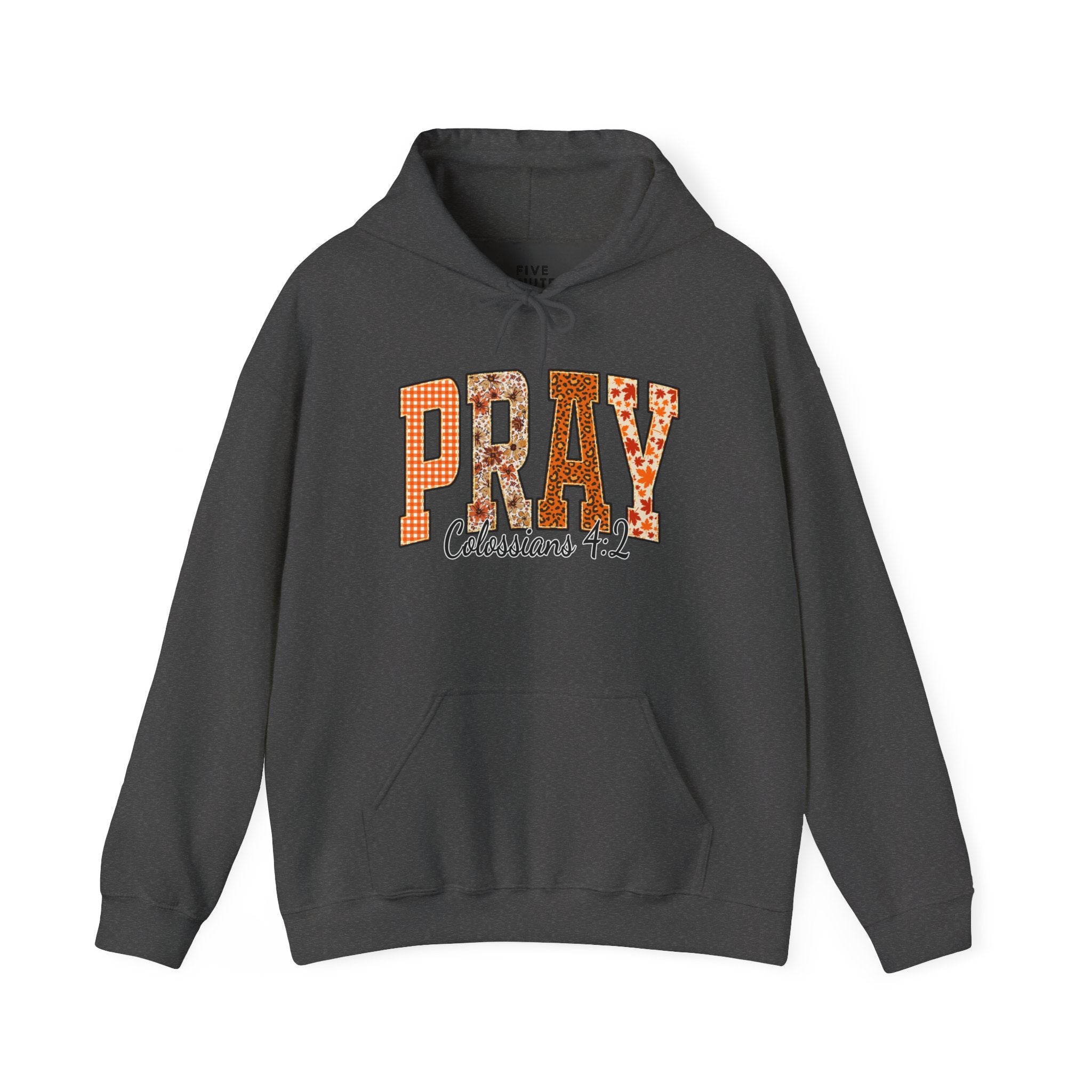 Pray Hoodie
