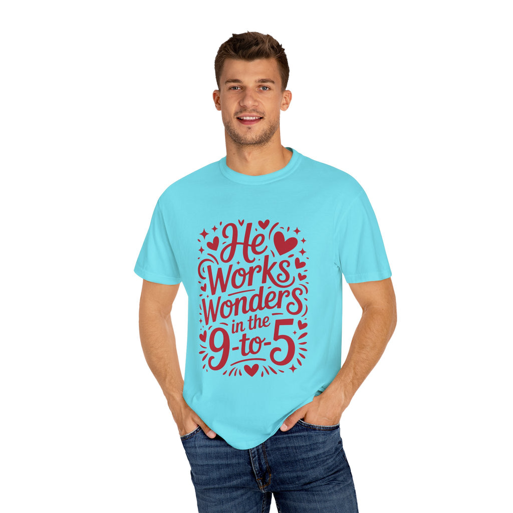 He Works Wonders Motivational Tee
