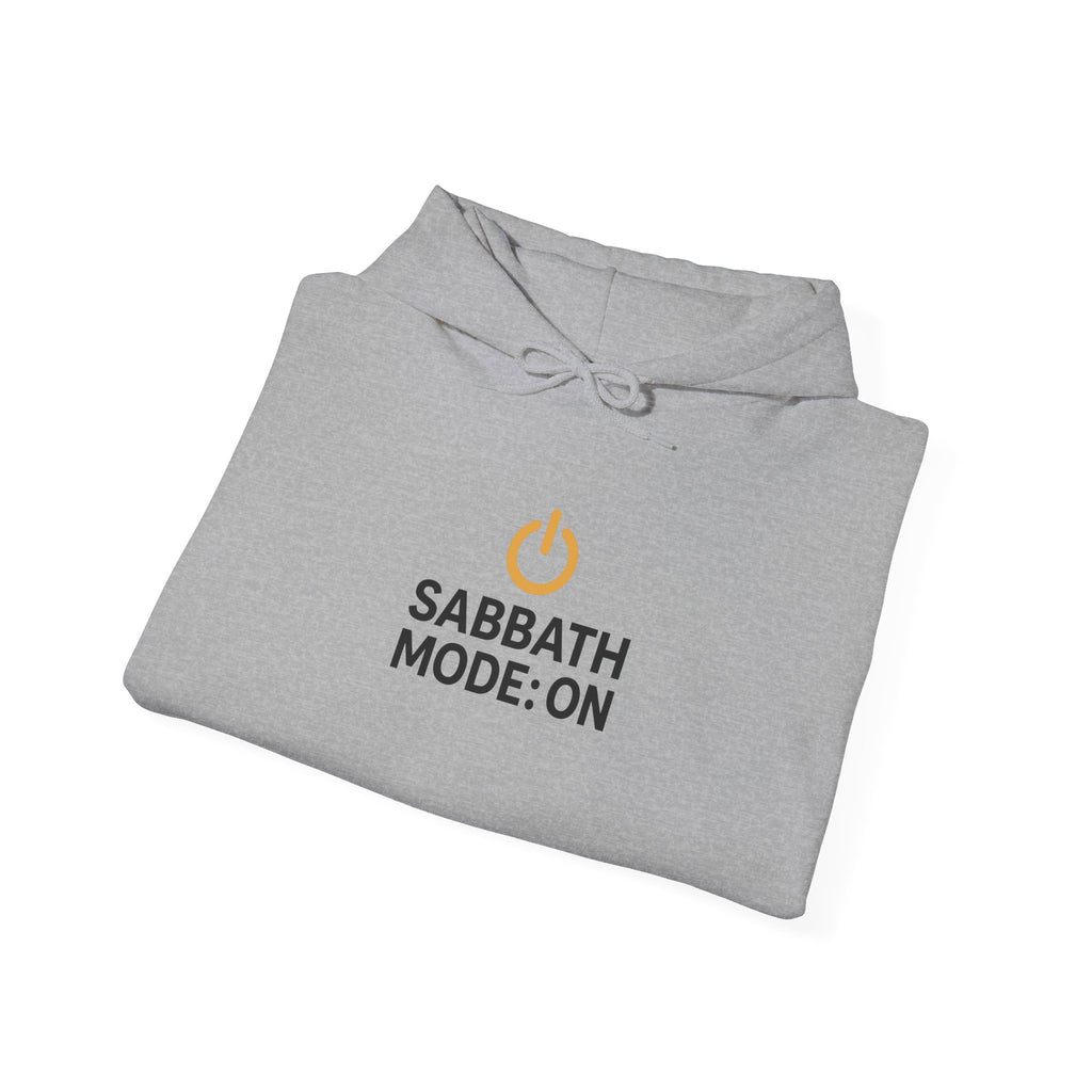 Sabbath Mode Unisex Hoodie - Relaxed Style for Shabbat, Faith-Based Gift, Cozy Wear, Religious Apparel, Comfortable Sweatshirt