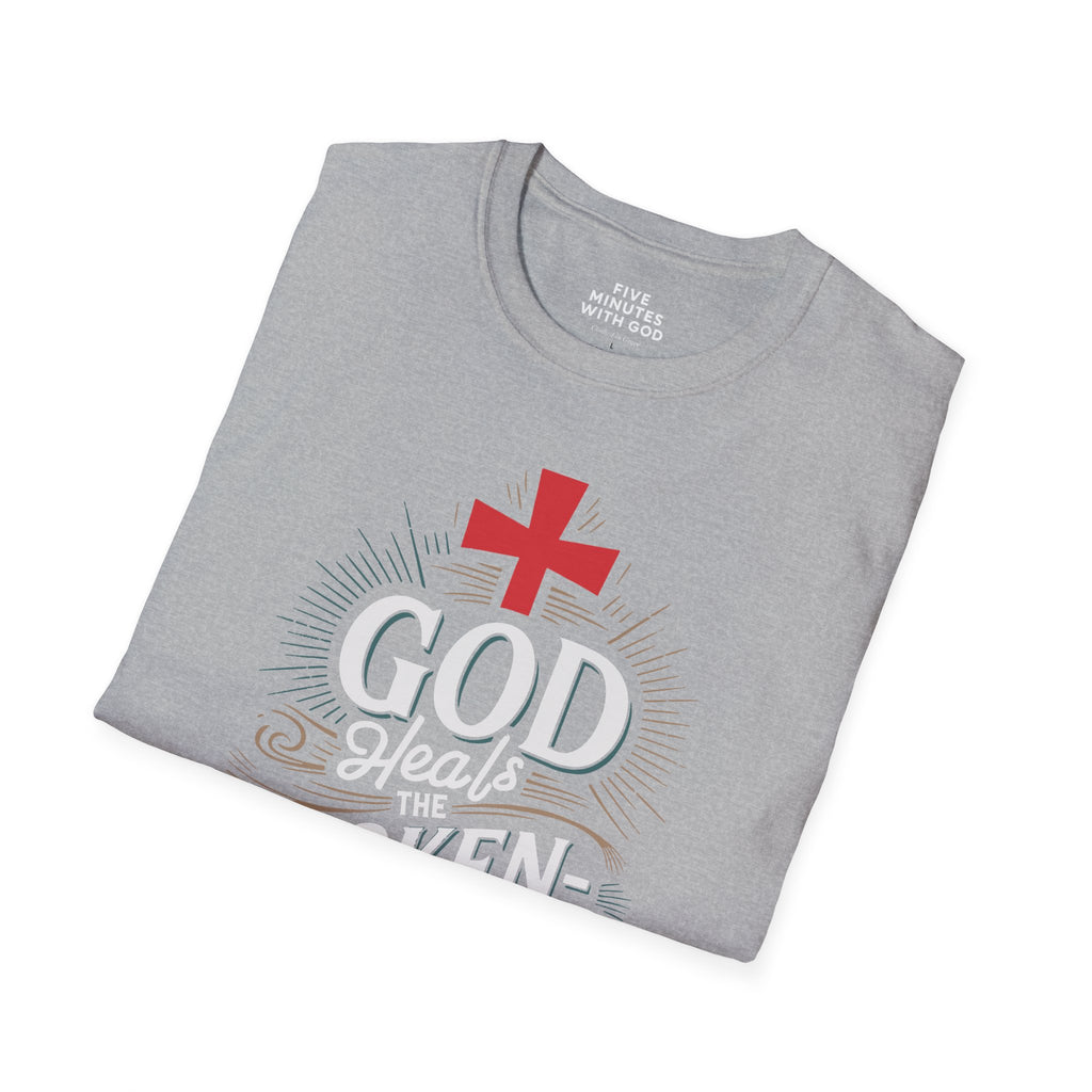 God Heals the Broken‑Hearted T‑Shirt