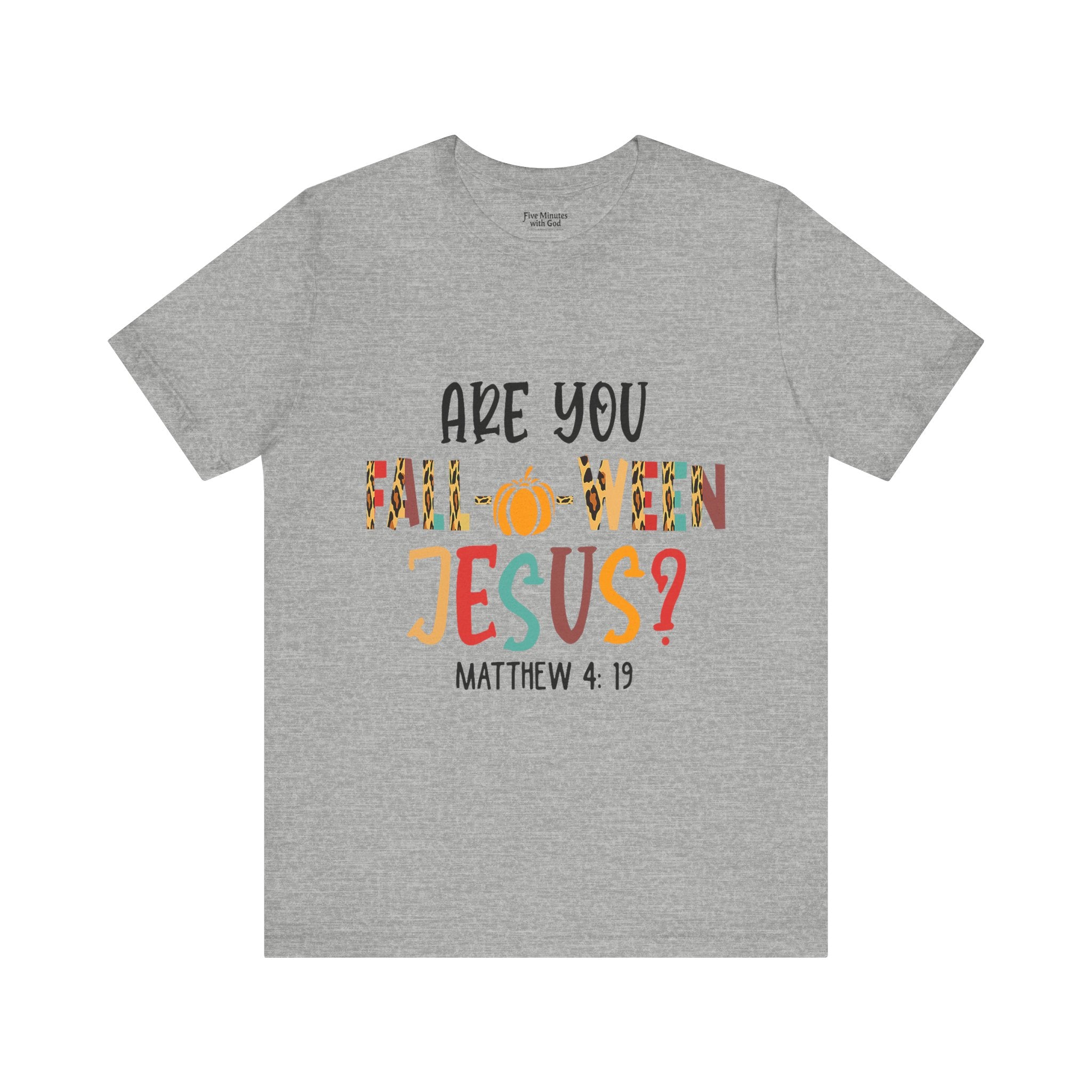 Fall-Themed Jesus Tee | Unisex Jersey Short Sleeve T-Shirt, Halloween Church Wear, Faith-Based Gift, Cozy Casual Top