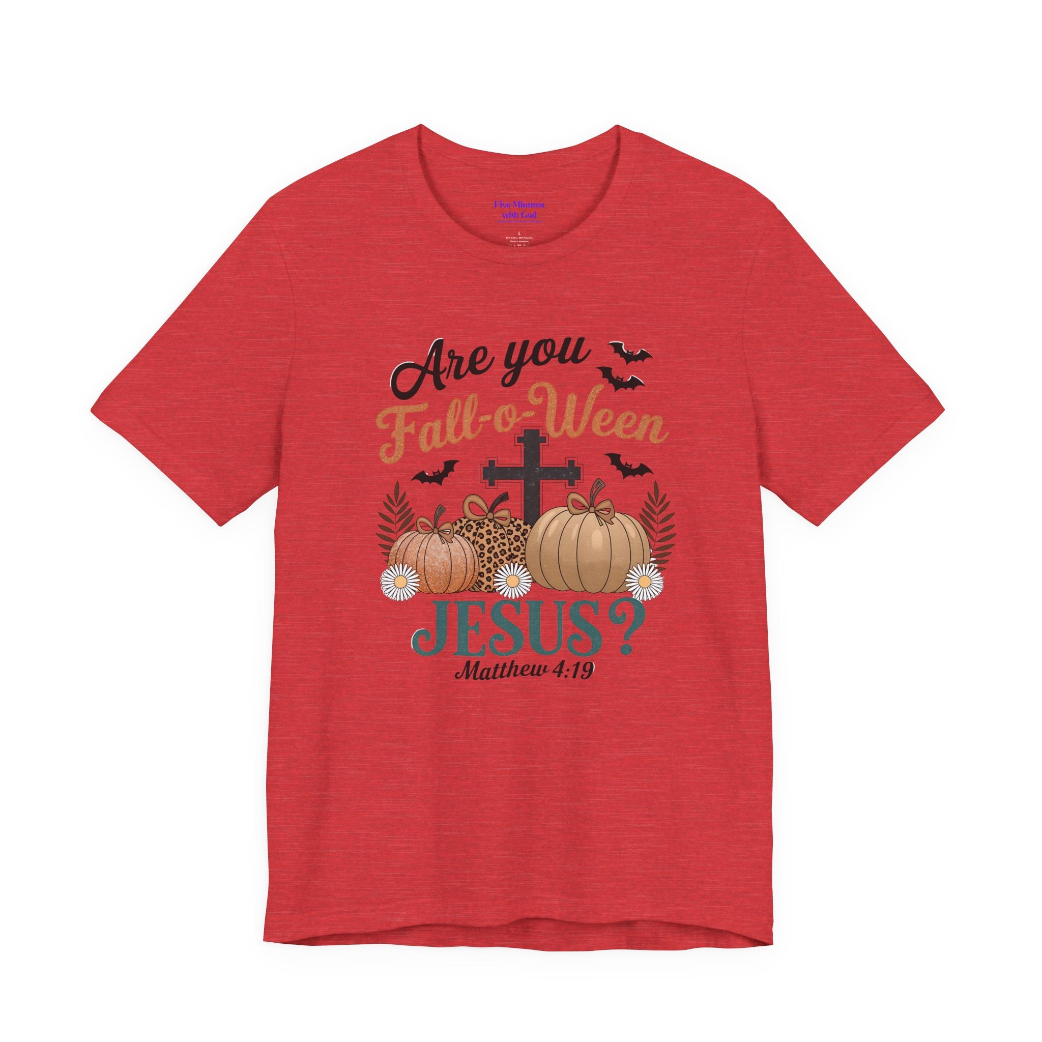 Fall-themed Christian Tee, Are You Fall-o-Ween Jesus?, Unisex Halloween Shirt, Autumn Faith T-Shirt, Pumpkin Design Top