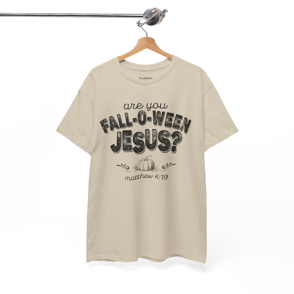 Fall-Themed Tee, Are You Fall-O-Ween Jesus, Unisex Cotton Shirt, Funny Fall Apparel, Halloween T-Shirt, Thanksgiving Gift Ideas
