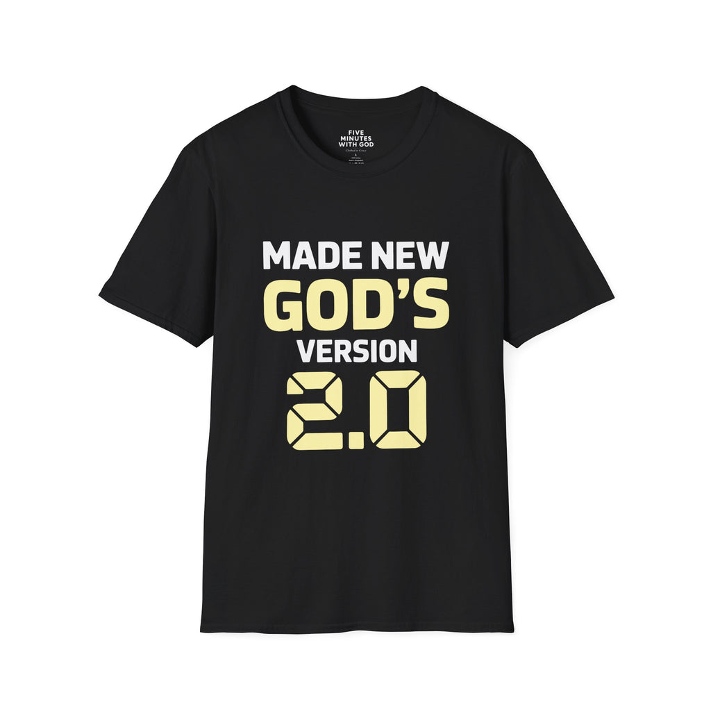 Made New God’s Version 2.0 T-Shirt