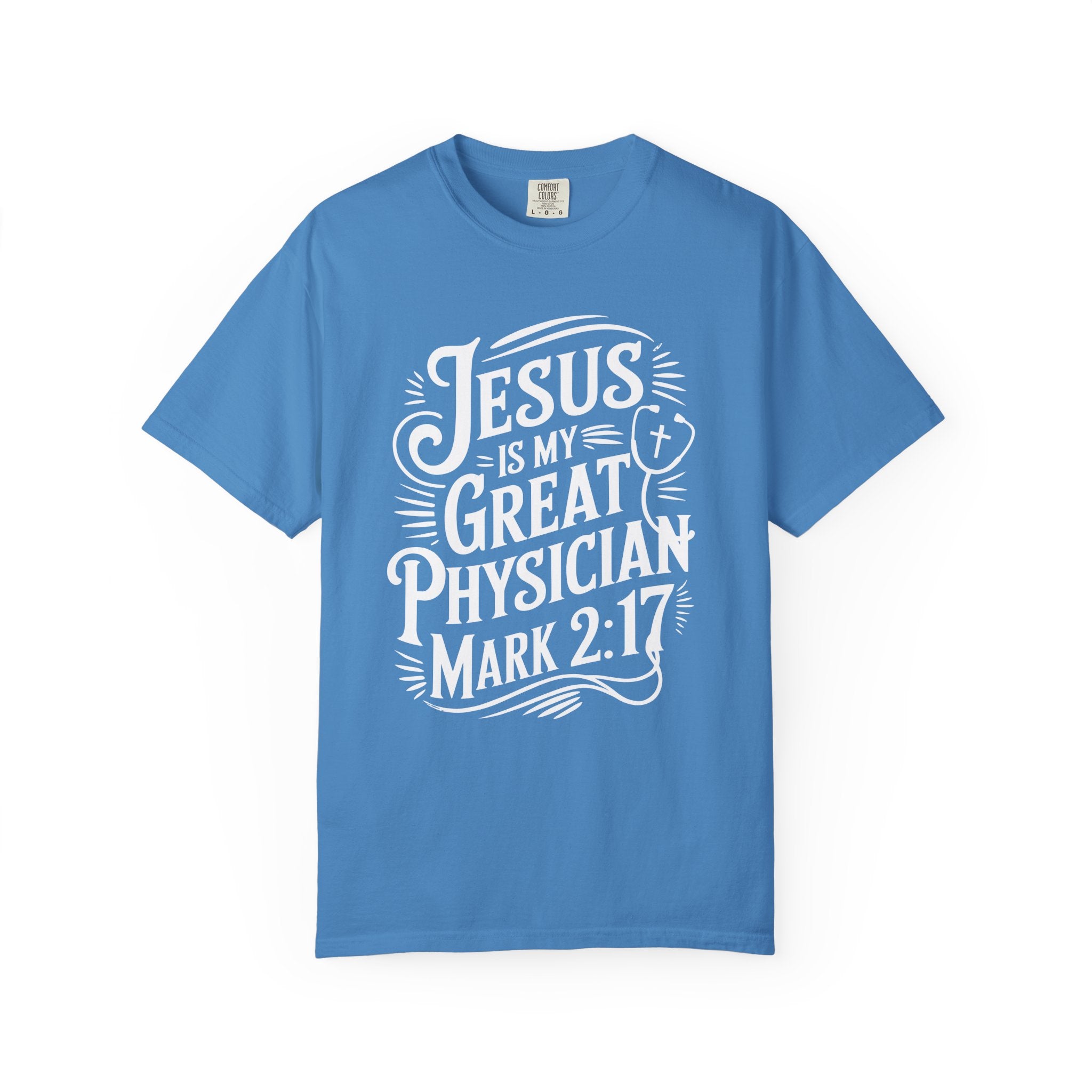 Jesus Is My Great Physician T-Shirt-Faith-Based Gift