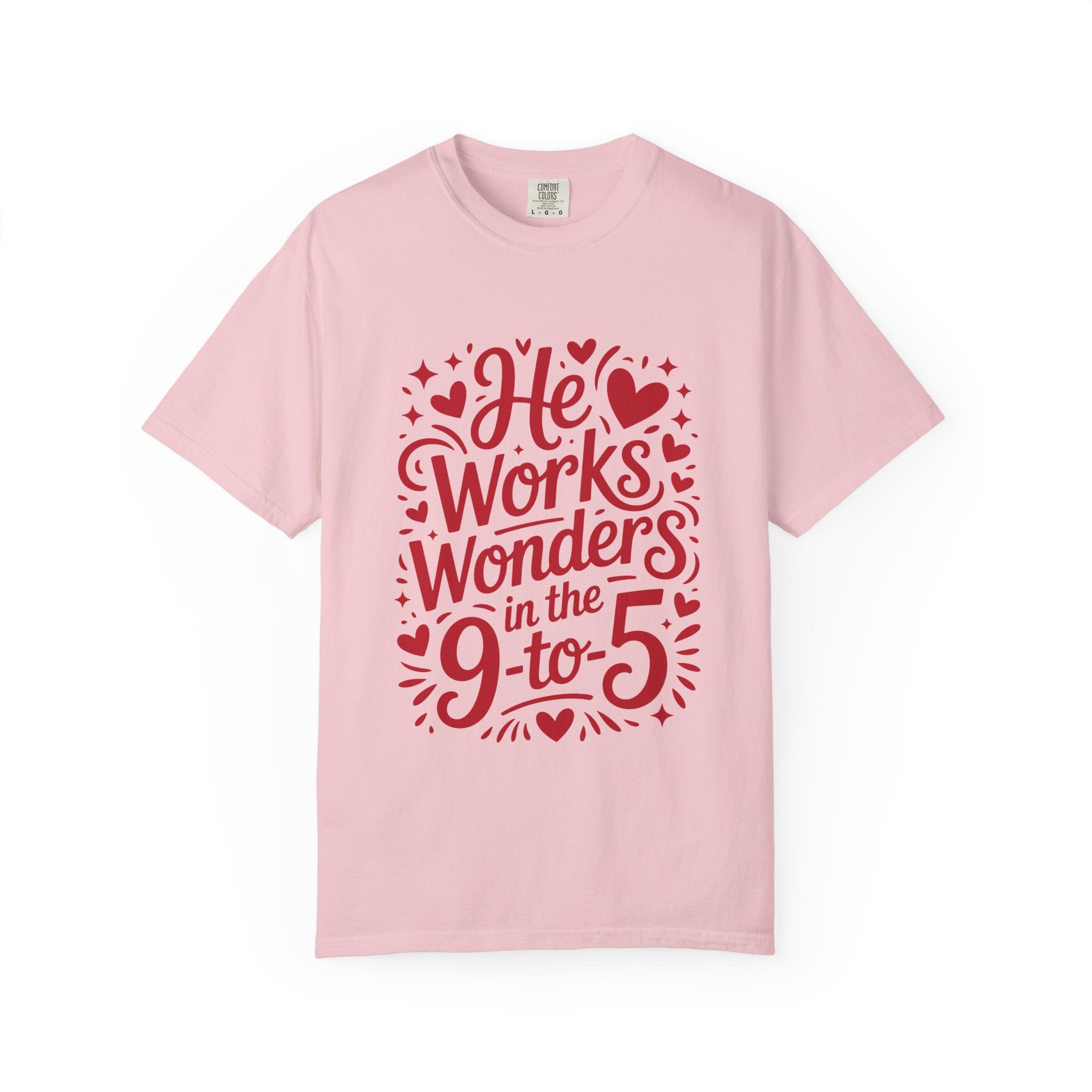 He Works Wonders Motivational Tee