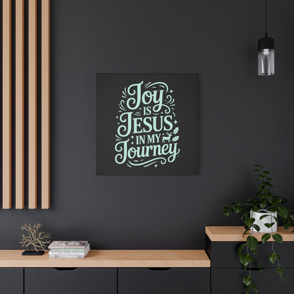 Joy in My Journey Canvas Wall Art, Religious Decor, Christmas Gift, Inspirational Wall Art, Joyful Home Decoration, Faith-Based Art