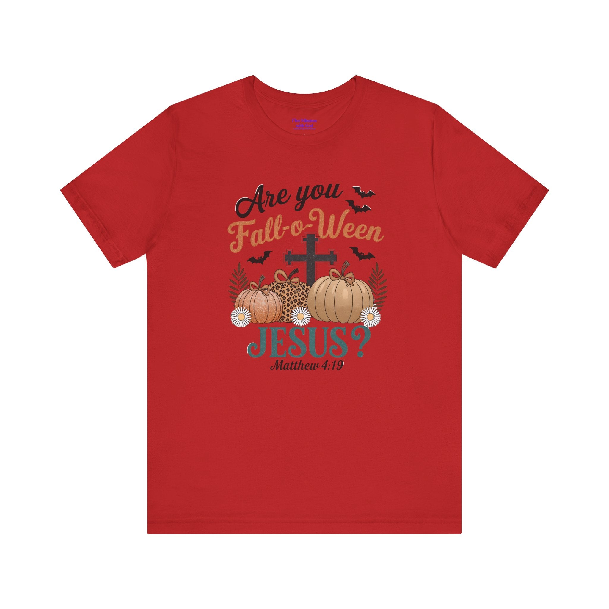 Fall-themed Christian Tee, Are You Fall-o-Ween Jesus?, Unisex Halloween Shirt, Autumn Faith T-Shirt, Pumpkin Design Top