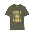 Prayer The Real Power Bank T-Shirt