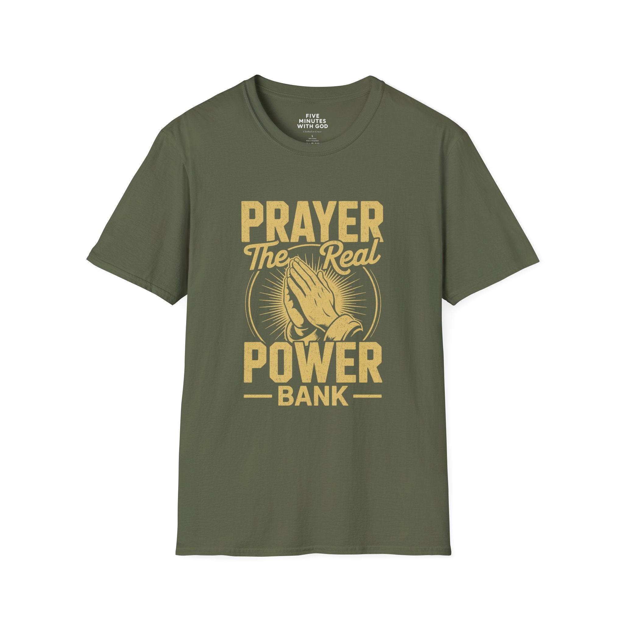 Prayer The Real Power Bank T-Shirt