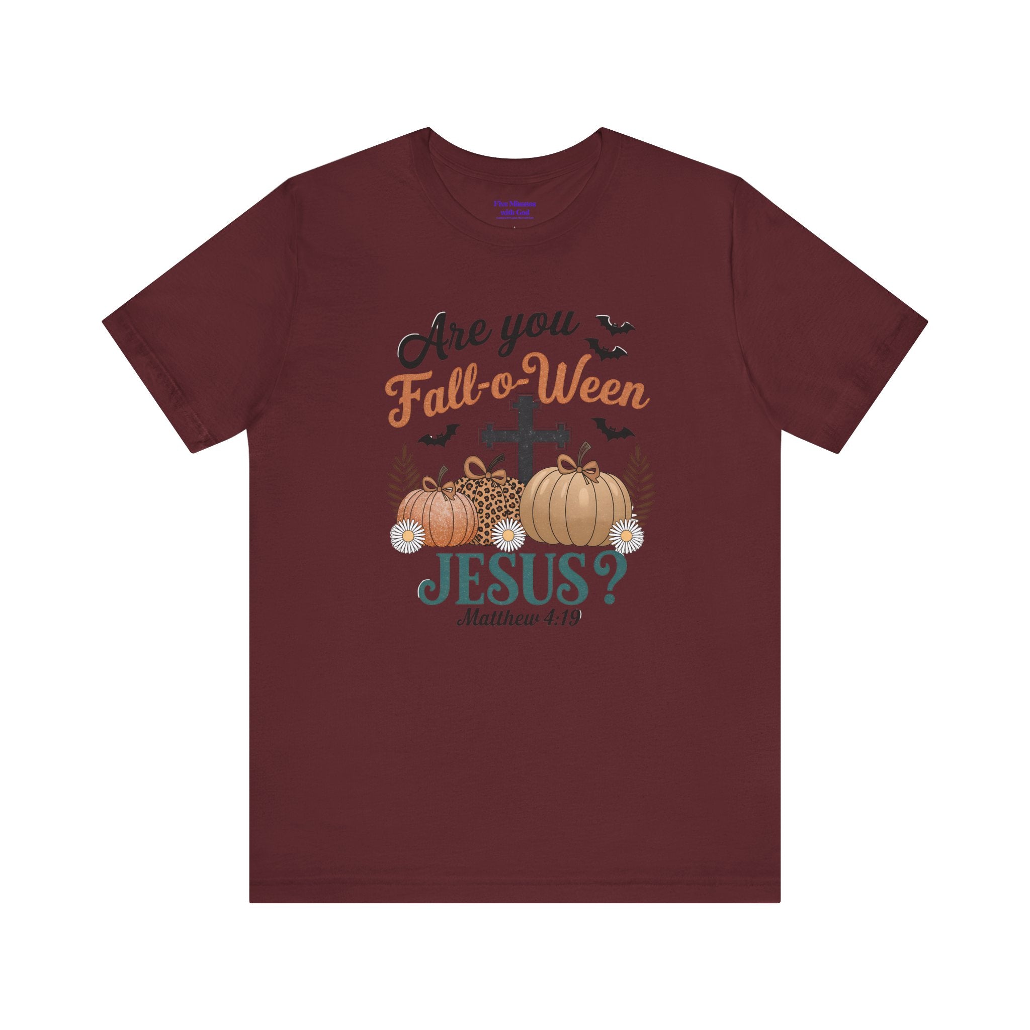 Fall-themed Christian Tee, Are You Fall-o-Ween Jesus?, Unisex Halloween Shirt, Autumn Faith T-Shirt, Pumpkin Design Top