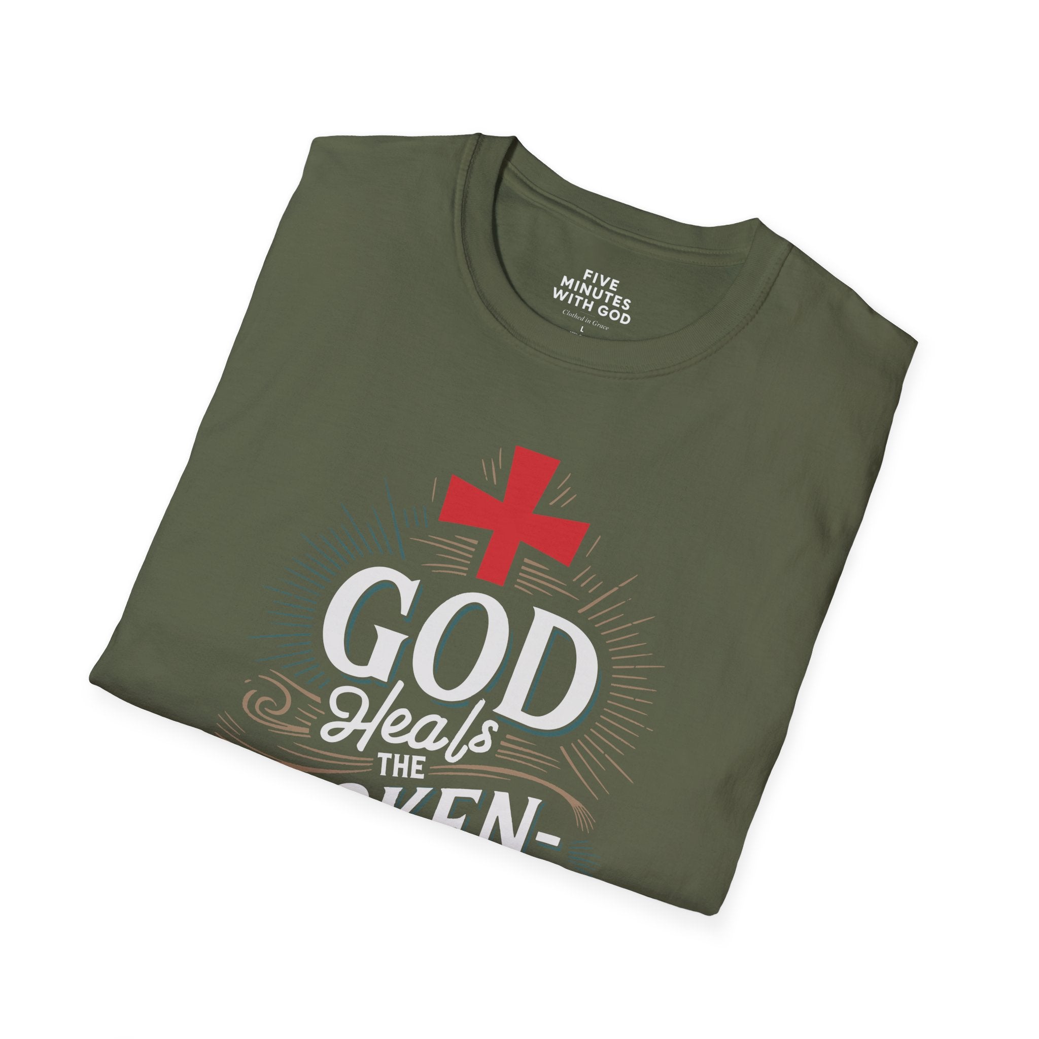 God Heals the Broken‑Hearted T‑Shirt