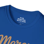 Mercy Is My Morning Coffee T-shirt