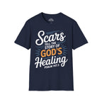 Scars Tell The Story of God's Healing T-Shirt