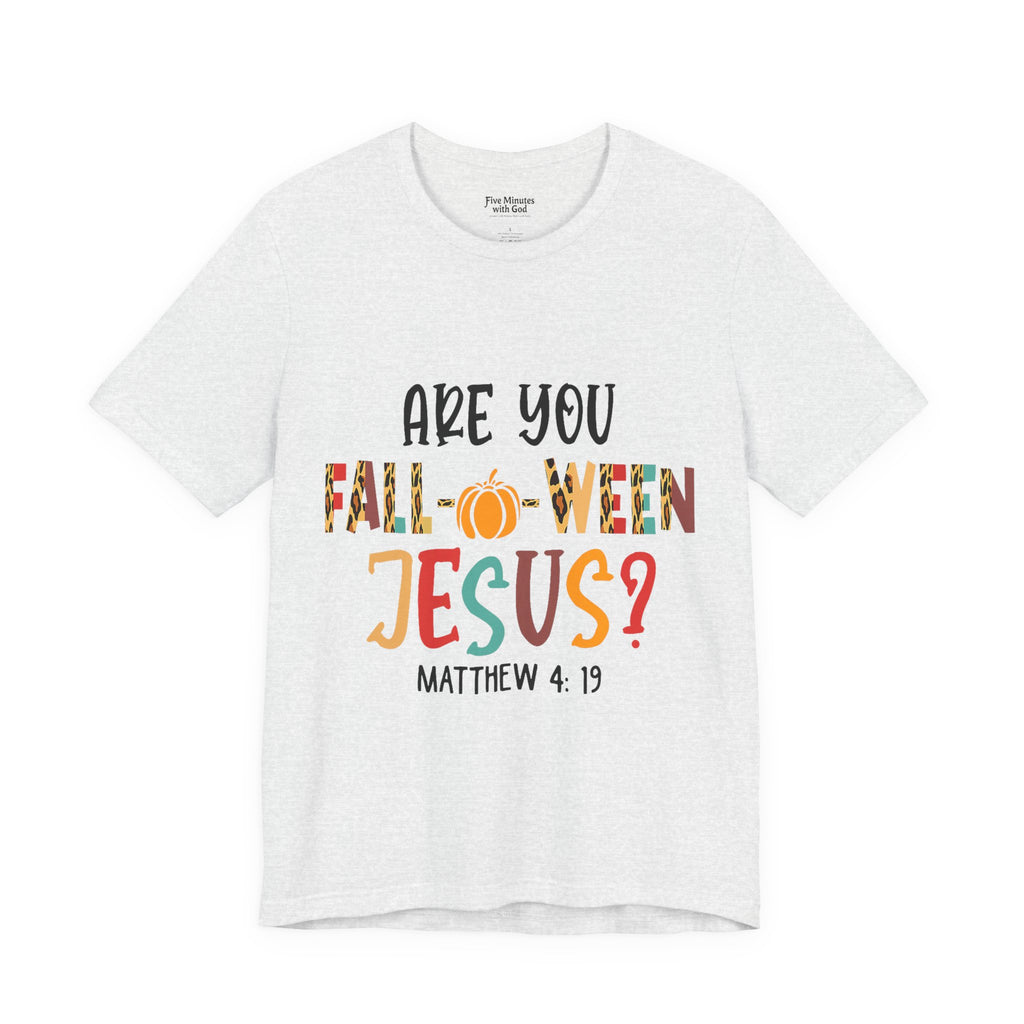 Fall-Themed Jesus Tee | Unisex Jersey Short Sleeve T-Shirt, Halloween Church Wear, Faith-Based Gift, Cozy Casual Top