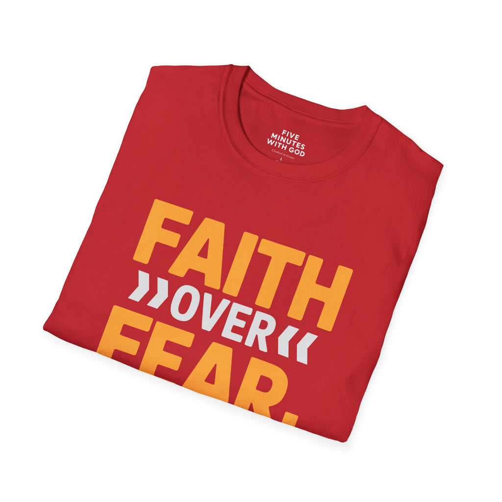 Faith Over Fear Every Sunrise T-Shirt