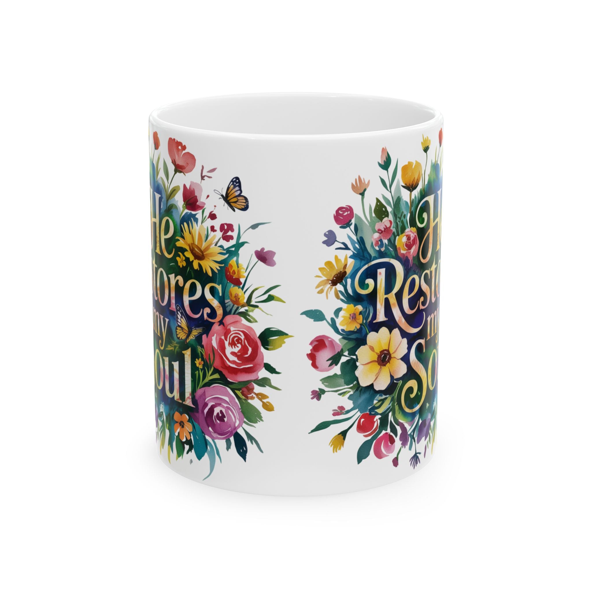 Floral Inspirational Ceramic Mug - Perfect Gift for Tea Lovers, Home Decor, Floral Art, Warm Beverage, Mother's Day, Inspirational Quotes