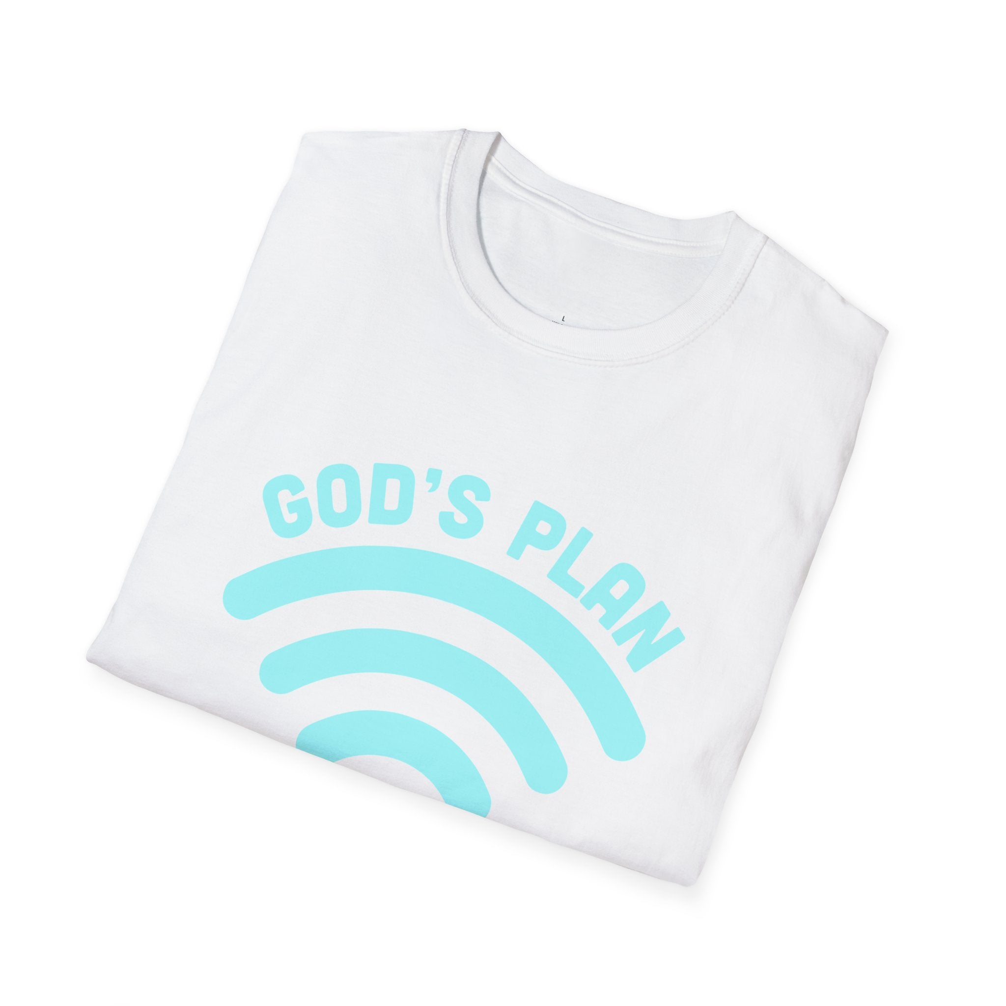 God's Plan: Better Than Wi‑Fi T-Shirt