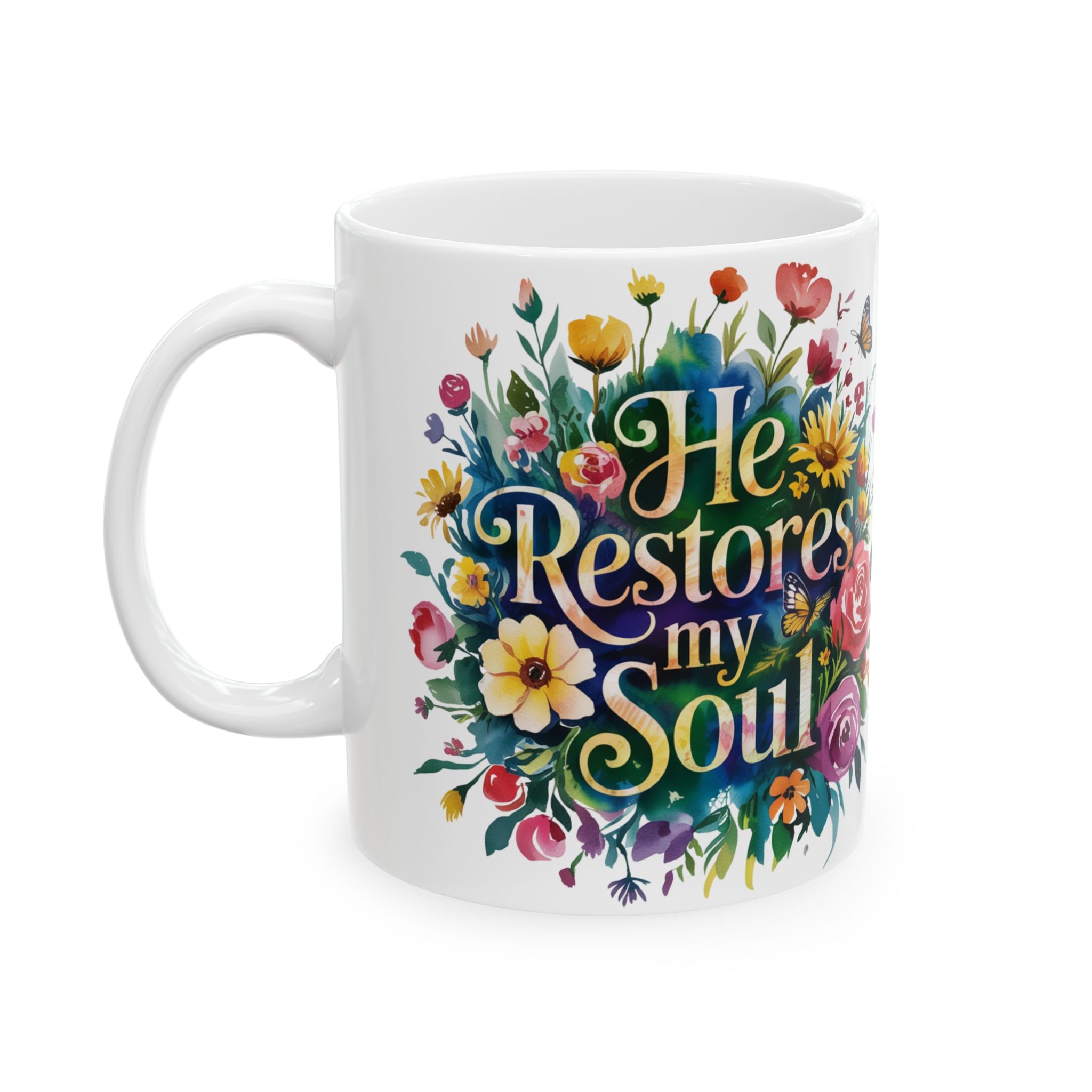 Floral Inspirational Ceramic Mug - Perfect Gift for Tea Lovers, Home Decor, Floral Art, Warm Beverage, Mother's Day, Inspirational Quotes