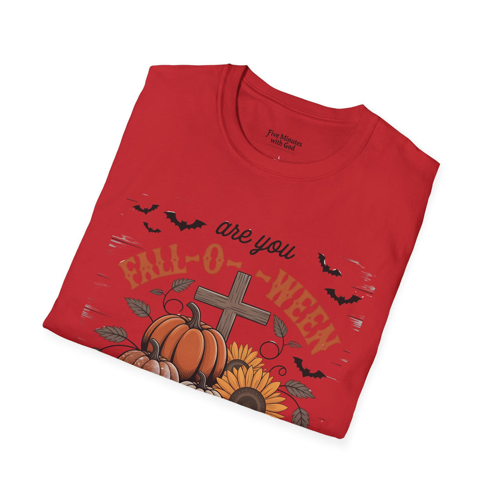 Fall-Themed T-Shirt: Are You Fall-O-Ween Jesus? Halloween Tee, Unisex Shirt, Autumn Apparel, Faith-Based Gift, Seasonal Wear