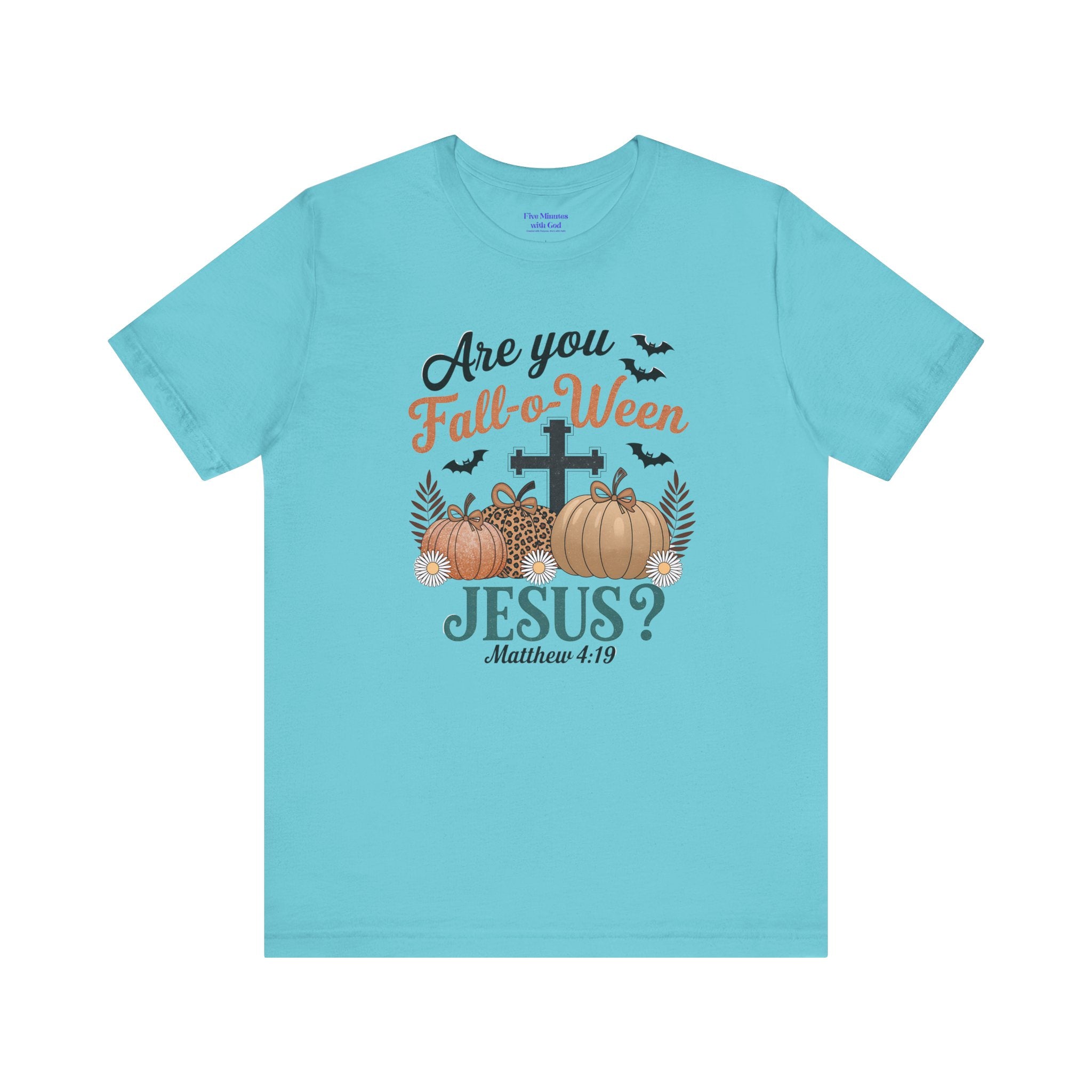 Fall-themed Christian Tee, Are You Fall-o-Ween Jesus?, Unisex Halloween Shirt, Autumn Faith T-Shirt, Pumpkin Design Top
