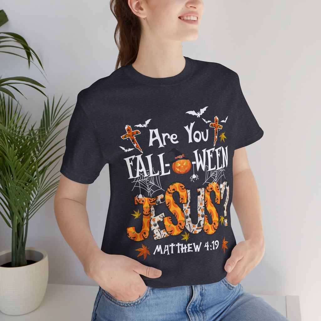 Jesus? Unisex Short Sleeve Tee | Fall Inspired T-Shirt, Autumn Apparel, Halloween Gift, Cozy Casual Wear, Everyday Style