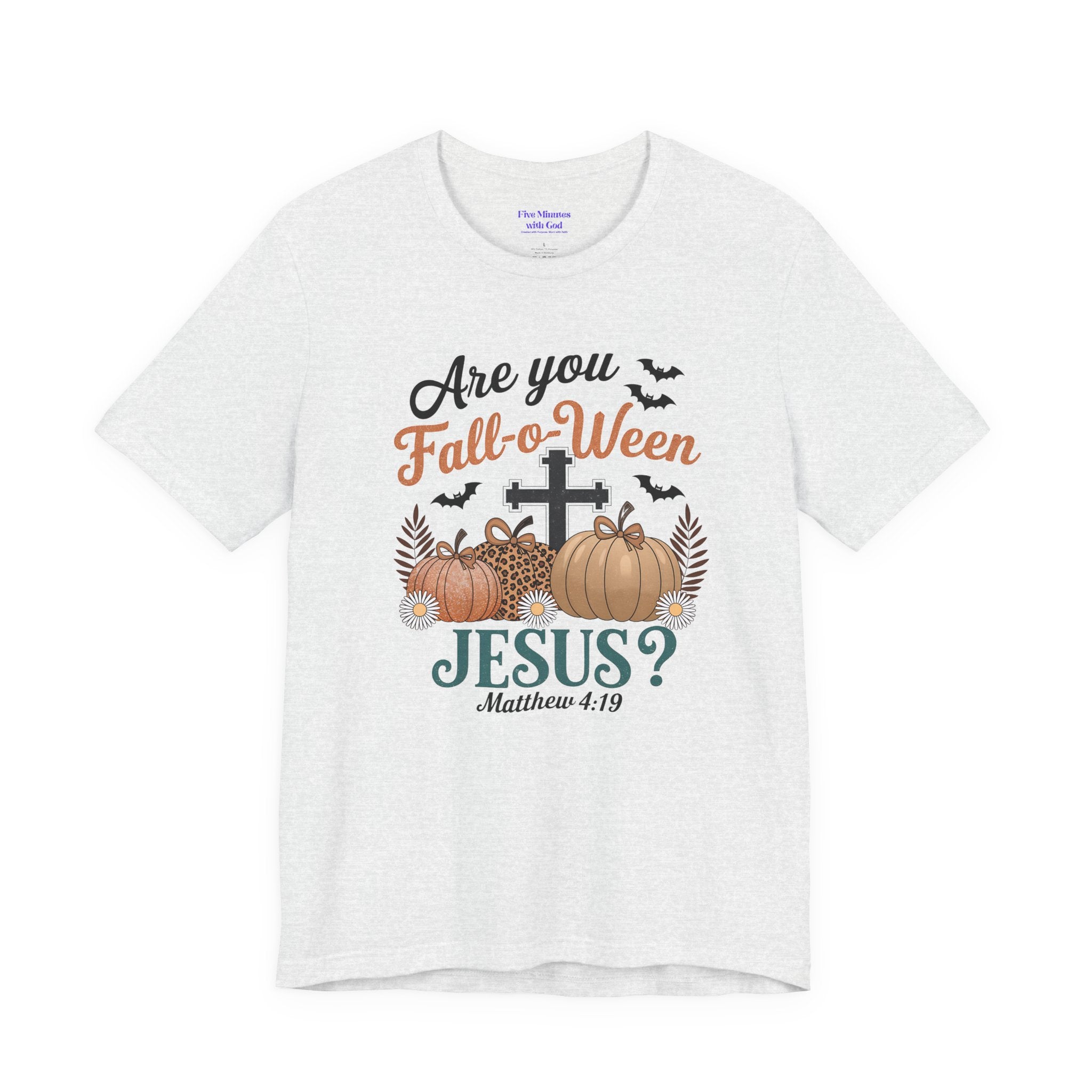 Fall-themed Christian Tee, Are You Fall-o-Ween Jesus?, Unisex Halloween Shirt, Autumn Faith T-Shirt, Pumpkin Design Top