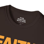 Faith Over Fear Every Sunrise T-Shirt