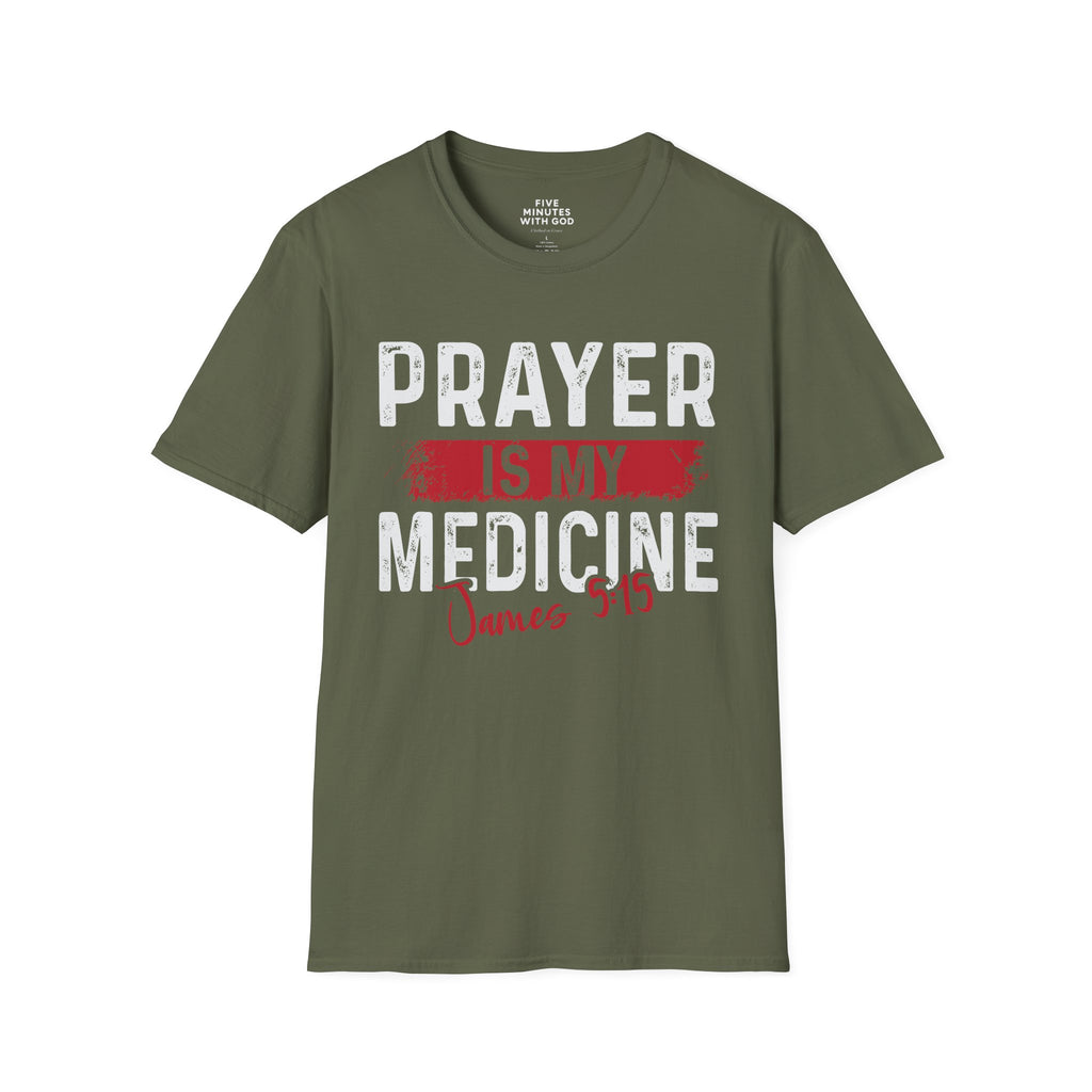 Prayer Is My Medicine T-Shirt