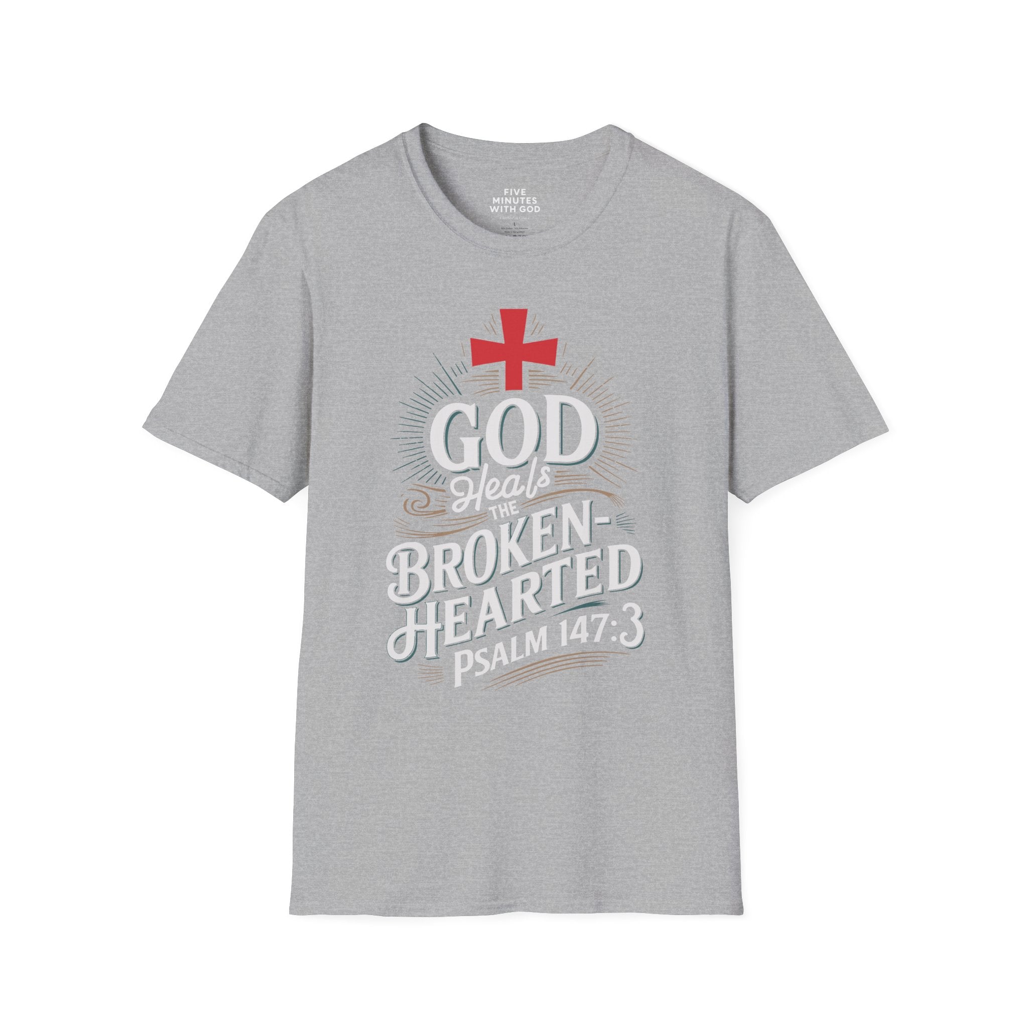 God Heals the Broken‑Hearted T‑Shirt