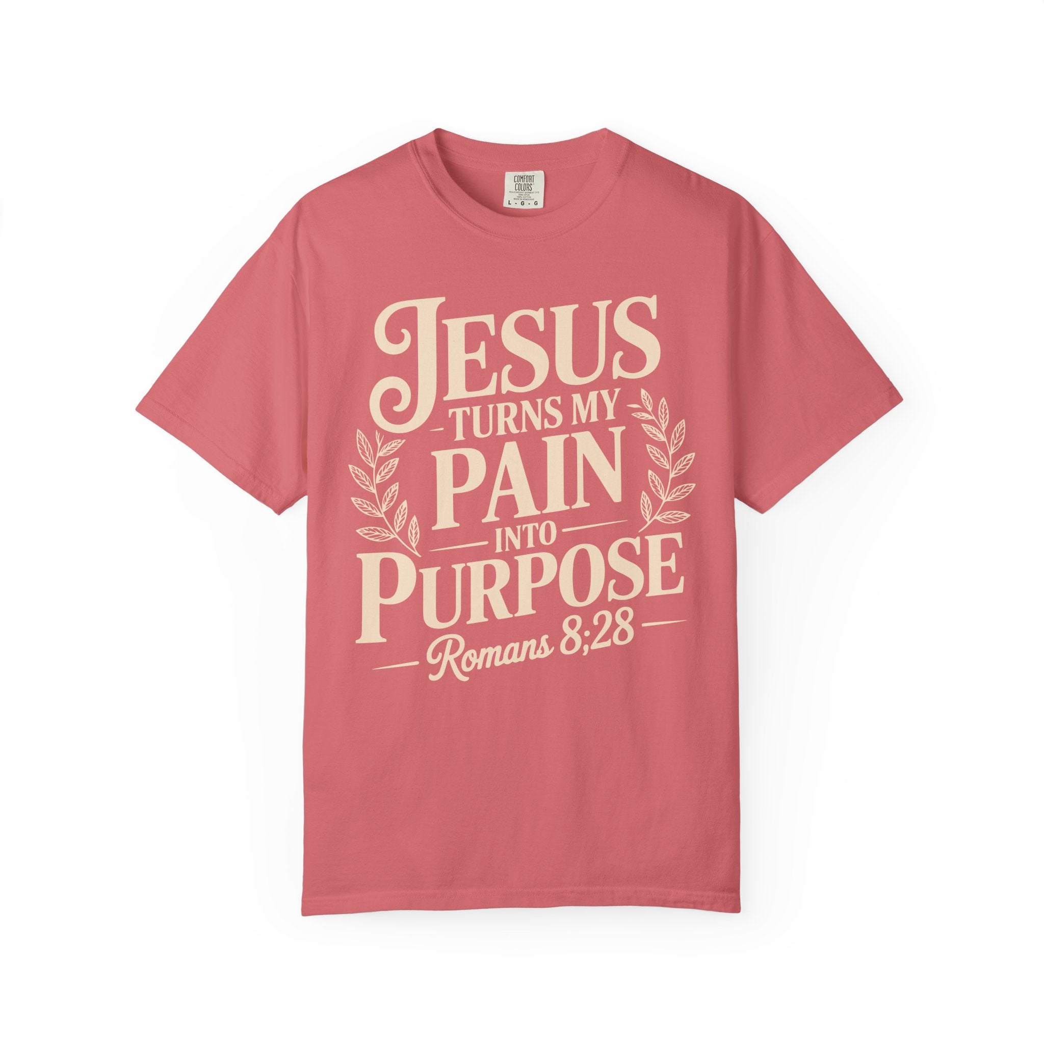 Jesus Inspired Unisex T-Shirt- Jesus Turns My Pain Into Purpose
