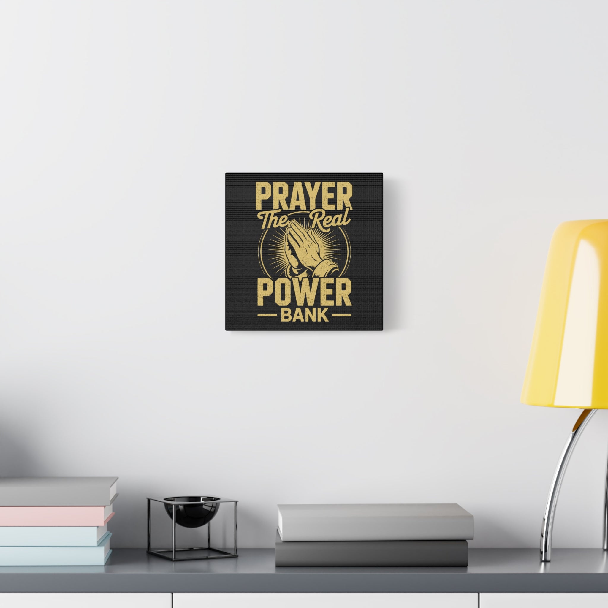 Matte Canvas Wall Art - 'Prayer The Real Power Bank'
