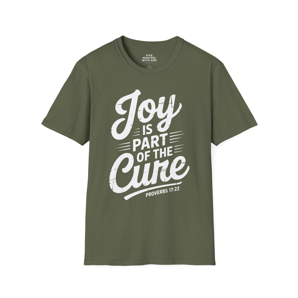 Joy Is Part of the Cure T-Shirt