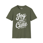 Joy Is Part of the Cure T-Shirt