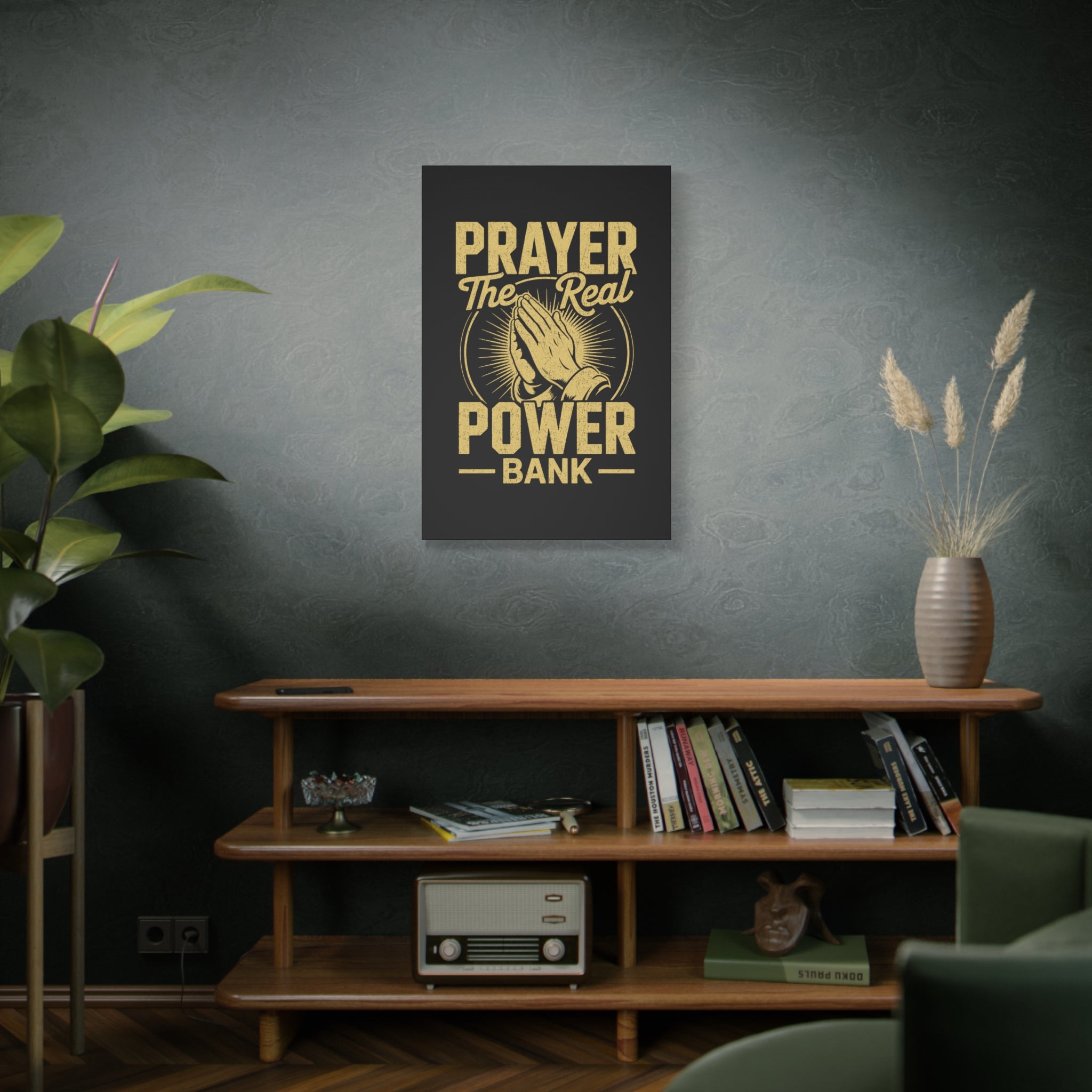 Matte Canvas Wall Art - 'Prayer The Real Power Bank'