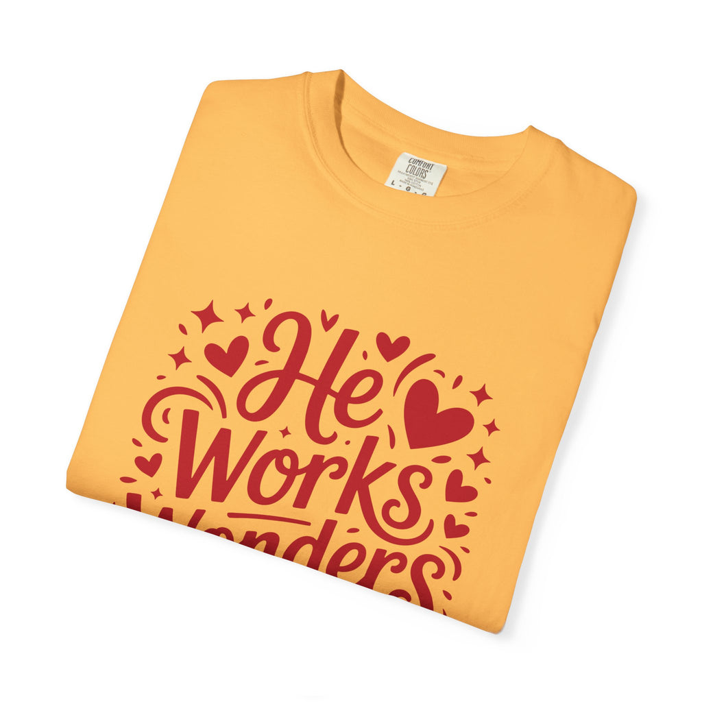 He Works Wonders Motivational Tee