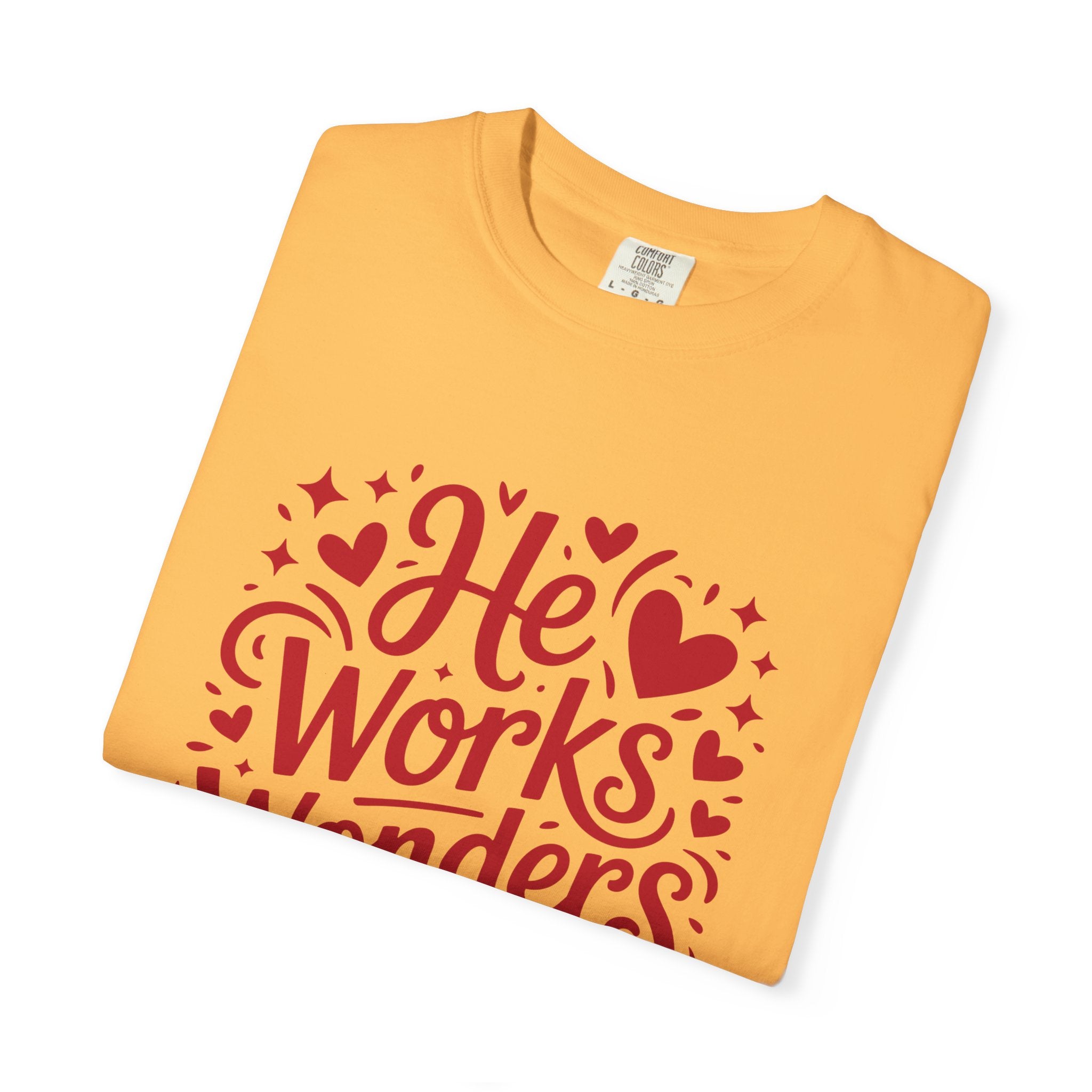 He Works Wonders Motivational Tee