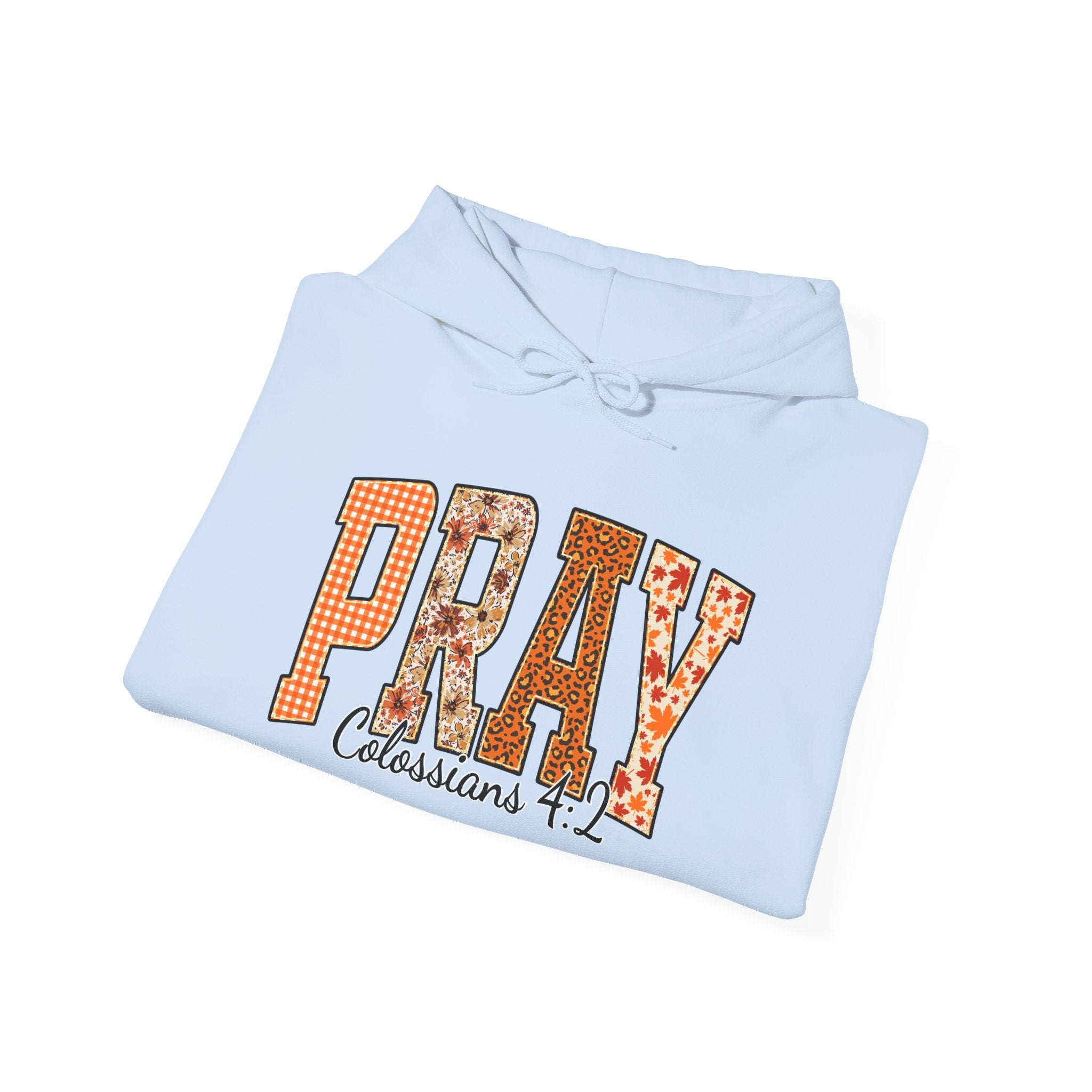 Pray Hoodie