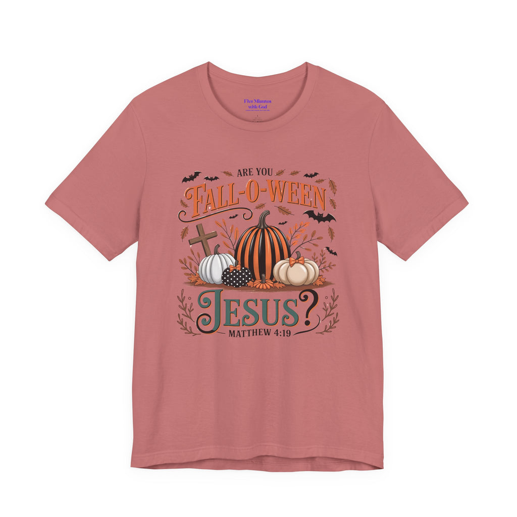 Fall-O-Ween Jesus Tee, Funny Fall T-Shirt, Unisex Pumpkin Shirt, Halloween Christian Top, Autumn Graphic Tee, Religious Casual Wear