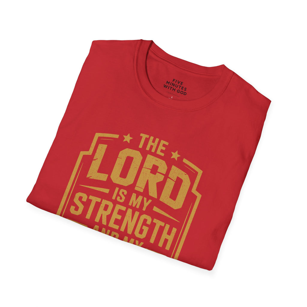 The Lord Is My Strength and My Style T-shirt