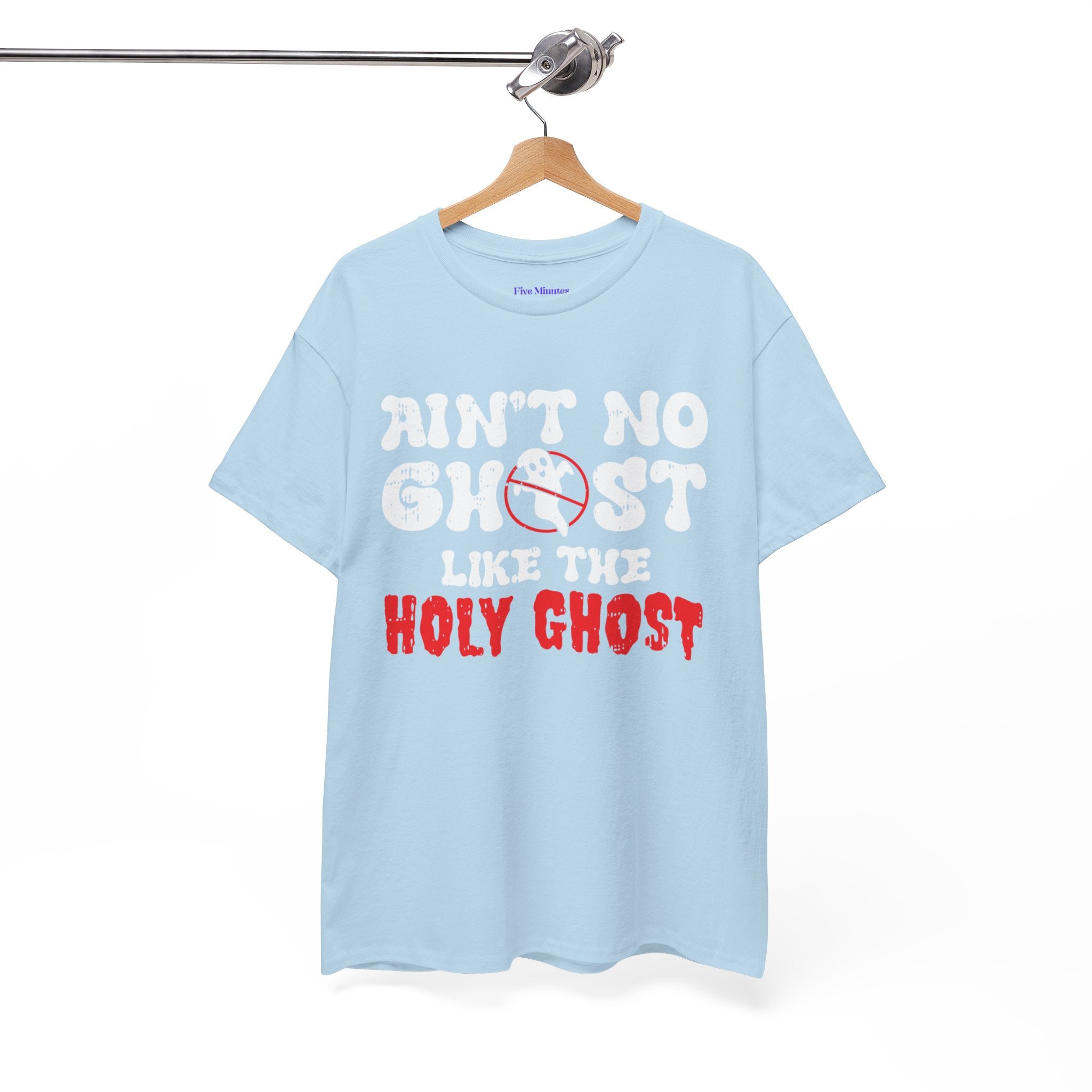 Unisex Heavy Cotton Tee: Ain't No Ghost Like The Holy Ghost, Funny Halloween Shirt, Spooky Gift, Autumn Apparel, Ouija Tee, Party Wear