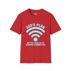 God's Plan: Better Than Wi‑Fi T-Shirt
