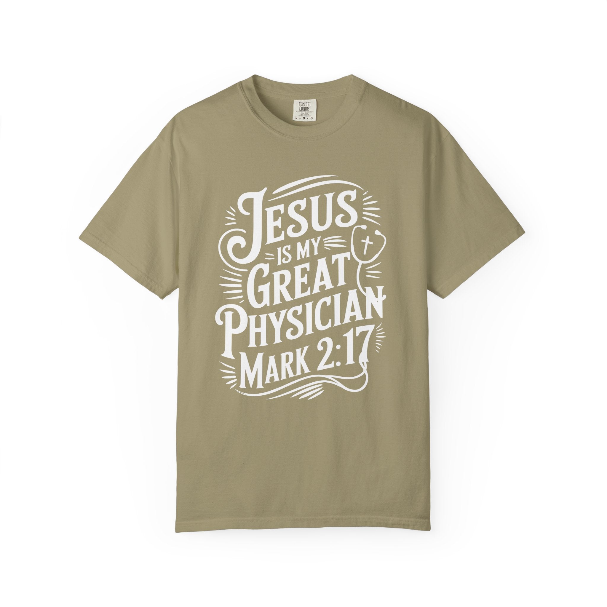 Jesus Is My Great Physician T-Shirt-Faith-Based Gift