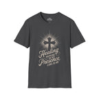 Healing Happens In His Presence T-Shirt