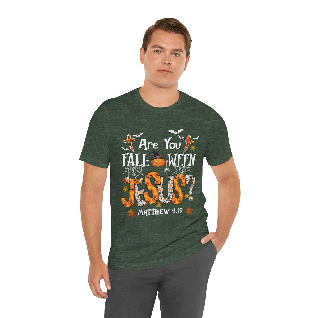 Jesus? Unisex Short Sleeve Tee | Fall Inspired T-Shirt, Autumn Apparel, Halloween Gift, Cozy Casual Wear, Everyday Style
